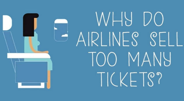 Why do airlines sell too many tickets 1