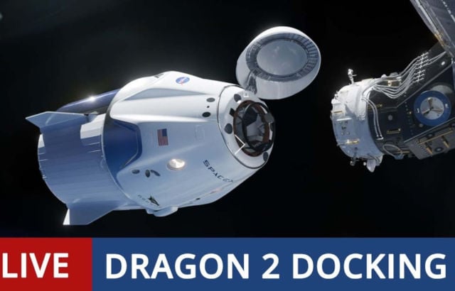 LIVE- Dragon 2 Docking to Space Station for DM-1 Historic Mission