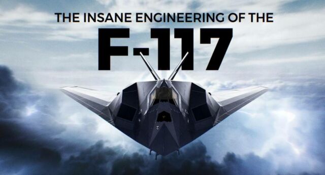 The Insane Engineering of the F-117 Nighthawk